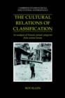 The Cultural Relations of Classification : An Analysis of Nuaulu Animal Categories from Central Seram - Book
