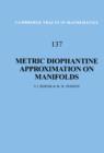 Metric Diophantine Approximation on Manifolds - Book
