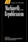 Machiavelli and Republicanism - Book