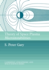 Theory of Space Plasma Microinstabilities - Book