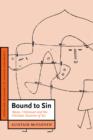 Bound to Sin : Abuse, Holocaust and the Christian Doctrine of Sin - Book