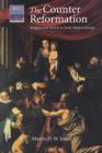 The Counter Reformation : Religion and Society in Early Modern Europe - Book