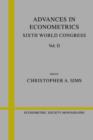 Advances in Econometrics: Volume 2 : Sixth World Congress - Book