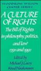 A Culture of Rights : The Bill of Rights in Philosophy, Politics and Law 1791 and 1991 - Book