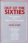 Out of the Sixties : Storytelling and the Vietnam Generation - Book