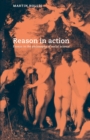 Reason in Action : Essays in the Philosophy of Social Science - Book