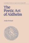 The Poetic Art of Aldhelm - Book