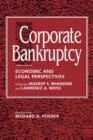 Corporate Bankruptcy : Economic and Legal Perspectives - Book