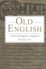 Old English : A Historical Linguistic Companion - Book