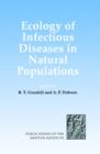 Ecology of Infectious Diseases in Natural Populations - Book