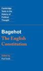 Bagehot: The English Constitution - Book