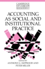 Accounting as Social and Institutional Practice - Book