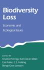 Biodiversity Loss : Economic and Ecological Issues - Book