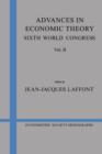 Advances in Economic Theory: Volume 2 : Sixth World Congress - Book
