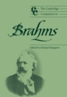 The Cambridge Companion to Brahms - Book