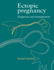 Ectopic Pregnancy : Diagnosis and Management - Book