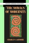 The Morals of Modernity - Book