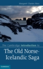 The Cambridge Introduction to the Old Norse-Icelandic Saga - Book