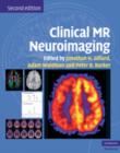 Clinical MR Neuroimaging : Physiological and Functional Techniques - Book