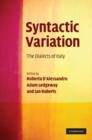 Syntactic Variation : The Dialects of Italy - Book