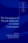 The Emergence of Private Authority in Global Governance - Book