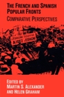 The French and Spanish Popular Fronts : Comparative Perspectives - Book