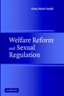 Welfare Reform and Sexual Regulation - Book