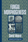 Fungal Morphogenesis - Book