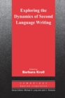 Exploring the Dynamics of Second Language Writing - Book