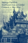 Strange Parallels: Volume 2, Mainland Mirrors: Europe, Japan, China, South Asia, and the Islands : Southeast Asia in Global Context, c.800–1830 - Book