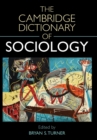 The Cambridge Dictionary of Sociology - Book