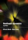 Nonlinear Dynamics : A Primer - Book