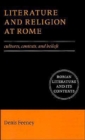 Literature and Religion at Rome : Cultures, Contexts, and Beliefs - Book