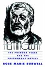 Hemingway : The Postwar Years and the Posthumous Novels - Book