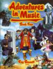 Adventures in Music Book 4 - Book