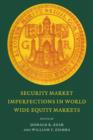 Security Market Imperfections in Worldwide Equity Markets - Book