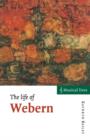 The Life of Webern - Book