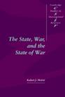 The State, War, and the State of War - Book