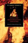 The Cambridge Companion to English Restoration Theatre - Book