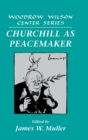 Churchill as Peacemaker - Book