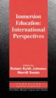 Immersion Education : International Perspectives - Book