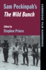 Sam Peckinpah's The Wild Bunch - Book