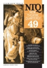 New Theatre Quarterly 49: Volume 13, Part 1 - Book