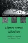 Marrow Stromal Cell Culture - Book