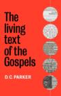 The Living Text of the Gospels - Book