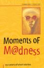 Moments of Madness - Book