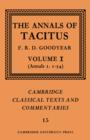 The Annals of Tacitus: Volume 1, Annals 1.1-54 - Book