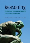 Reasoning : Studies of Human Inference and its Foundations - Book