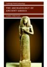 The Archaeology of Ancient Greece - Book