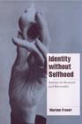 Identity without Selfhood : Simone de Beauvoir and Bisexuality - Book